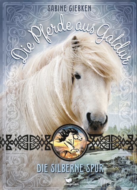 Sabine Giebken - Die Pferde aus Galdur - Die silberne Spur, E-bok