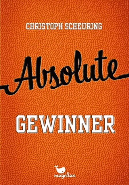 Christoph Scheuring - Absolute Gewinner, E-bok