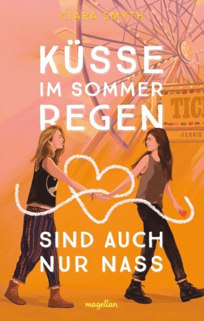 Ciara Smyth - Küsse im Sommerregen sind auch nur nass, E-bok