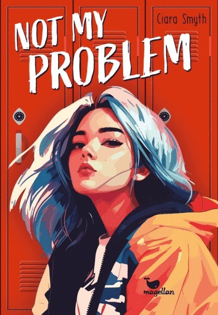 Ciara Smyth - Not My Problem, E-bok