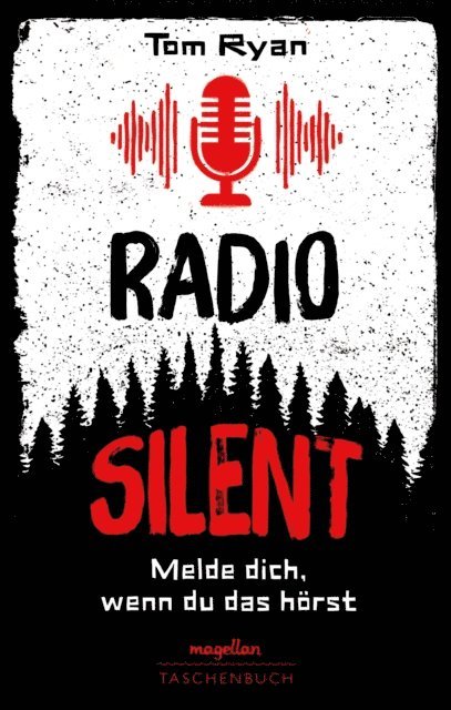 Tom Ryan - Radio Silent - Melde dich, wenn du das hörst, E-bok