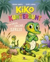 Viola Ahles - Kiko Kunterbunt - Der erste große Streit, Inbunden. Tillgänglighet: Lägg i varukorg