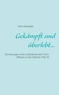 Gek�mpft und �berlebt...