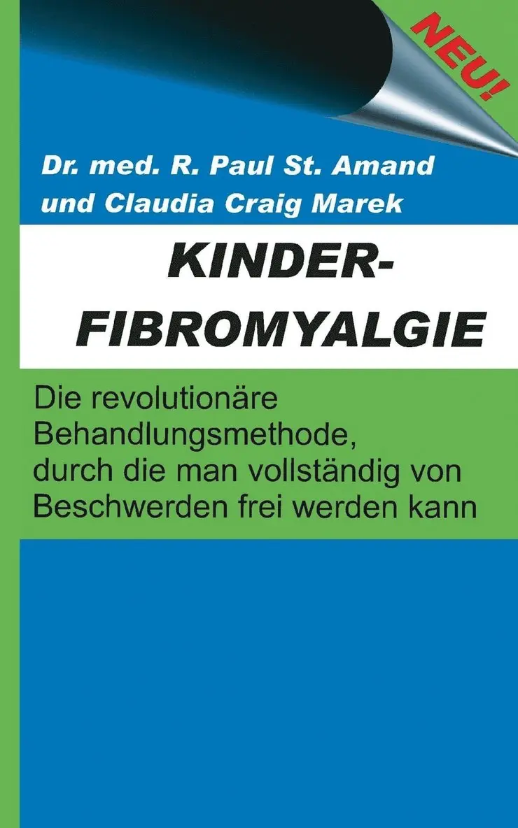 R Paul St Amand, Claudia Craig Marek - Kinderfibromyalgie, Häftad. Tillgänglighet: Lägg i varukorg
