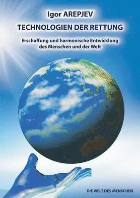 Igor Arepjev - "Technologien der Rettung" Buch 4, Häftad. Tillgänglighet: Lägg i varukorg