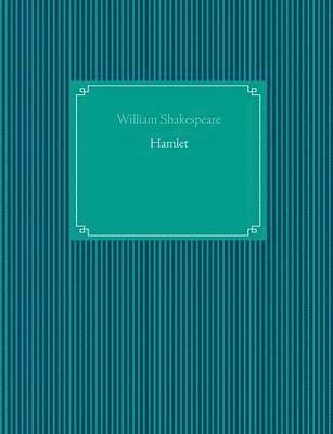 William Shakespeare, Thomas Westphal Conte De Polo - Hamlet, Häftad