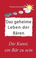 geheime Leben der Bren