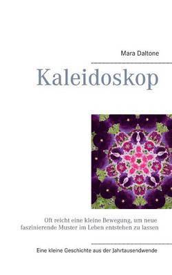 Mara Daltone - Kaleidoskop, Häftad