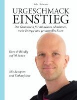 Felix Olschewski - Urgeschmack Einstieg, Häftad. Tillgänglighet: Lägg i varukorg