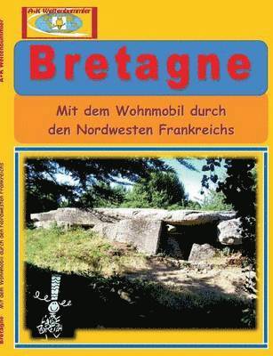 A + K Weltenbummler - Bretagne, Häftad