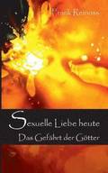 Sexuelle Liebe heute
