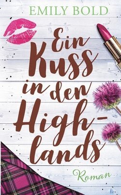Kuss in den Highlands