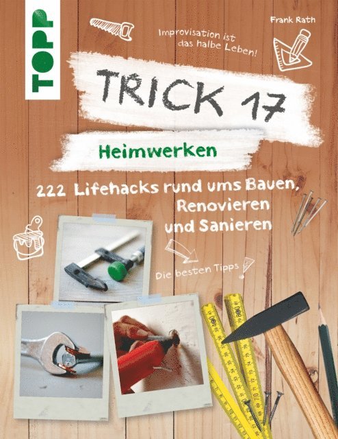 Frank Rath - Trick 17 – Heimwerken, E-bok