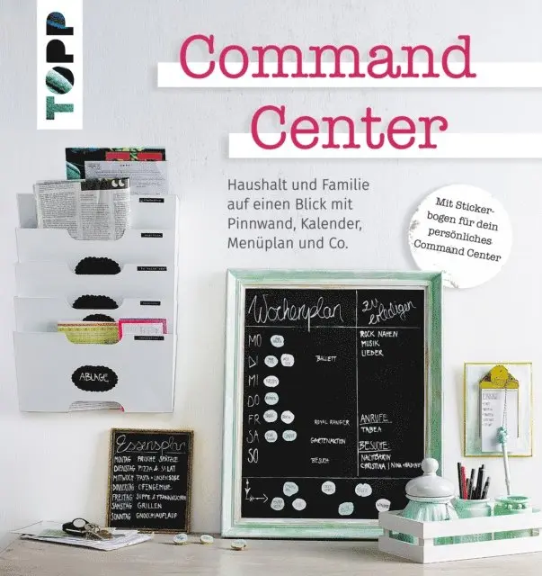 Diverse Autoren - Command Center. Haushalt und Familie auf einen Blick mit Pinnwand, Kalender, Menüplan und Co., E-bok. Tillgänglighet: Lägg i varukorg