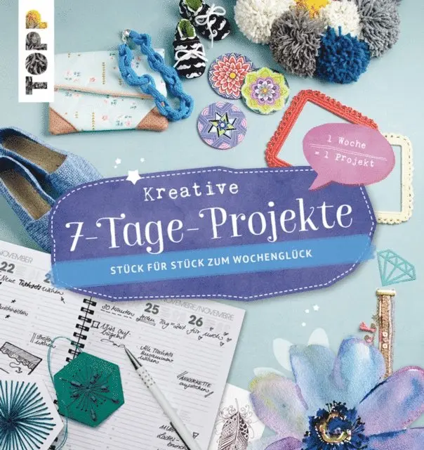 Diverse Autoren - Kreative 7- Tage- Projekte, E-bok. Tillgänglighet: Lägg i varukorg