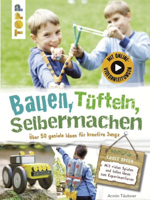 Armin Taubner - Bauen, Tüfteln, Selbermachen, E-bok