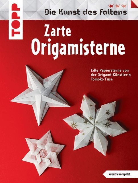 Tomoko Fuse - Zarte Origami-Sterne, E-bok