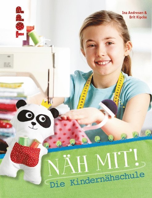 Brit Kipcke, Ina Andresen - Näh mit!, E-bok