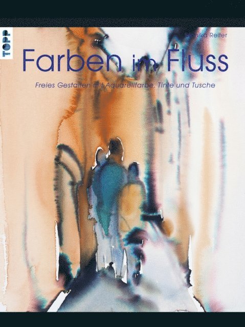 Monika Reiter - Farben im Fluss, E-bok