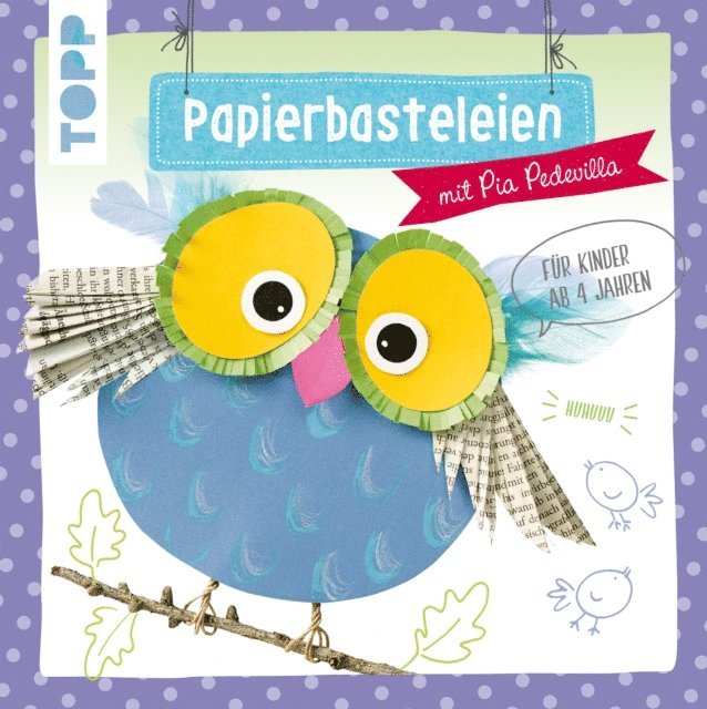 Pia Pedevilla - Papierbasteleien, E-bok