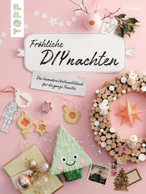 Pia Deges - Fröhliche DIYnachten, E-bok