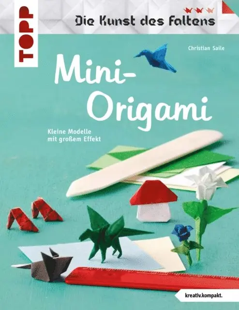 Christian Saile - Mini-Origami (Die Kunst des Faltens), E-bok. Tillgänglighet: Lägg i varukorg