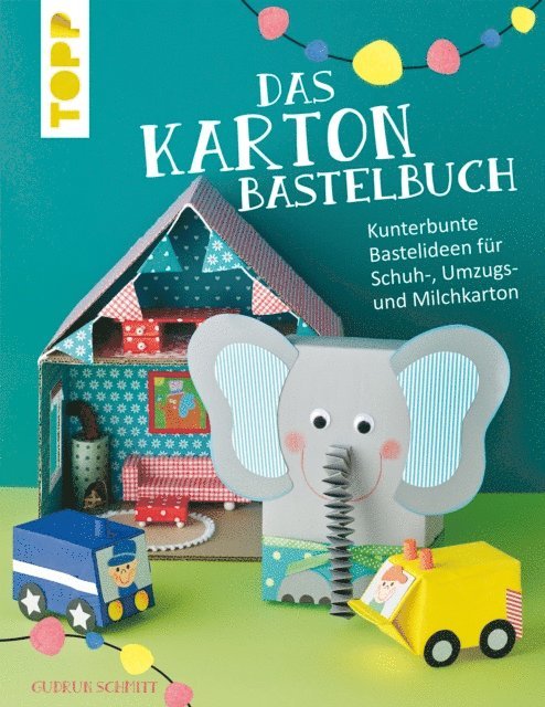 Gudrun Schmitt - Das Karton-Bastelbuch, E-bok. Tillgänglighet: Lägg i varukorg