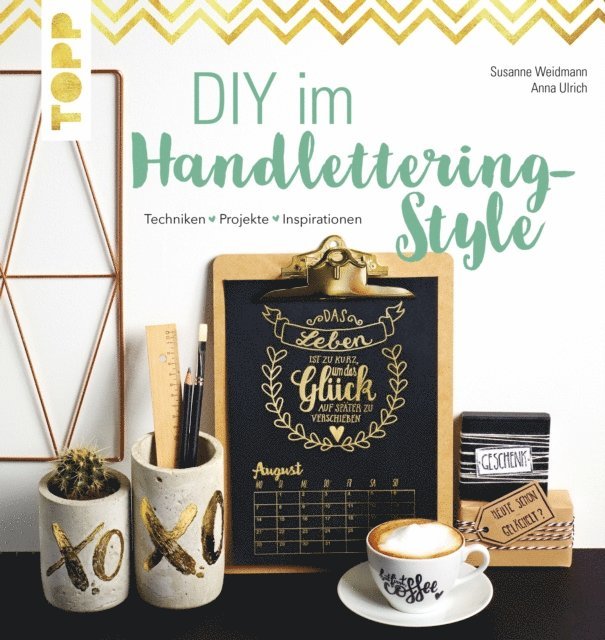 Anna Ulrich, Susanne Weidmann - DIY im Handlettering-Style, E-bok