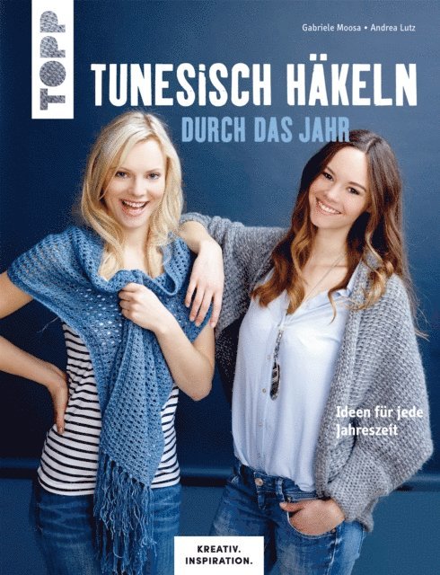 Andrea Lutz, Gabriele Moosa - Tunesisch häkeln durch das Jahr, E-bok