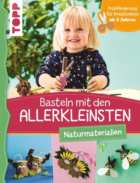 Susanne Pypke - Basteln mit den Allerkleinsten Naturmaterialien, E-bok