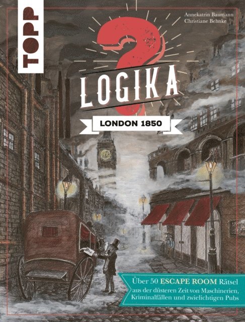 Annekatrin Baumann - Logika – London 1850, E-bok