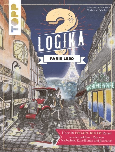 Annekatrin Baumann - Logika – Paris 1920, E-bok