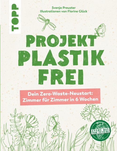 Svenja Preuster - Projekt plastikfrei, E-bok