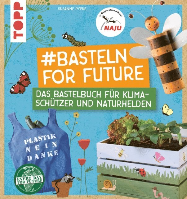 Susanne Pypke - #Basteln for Future, E-bok