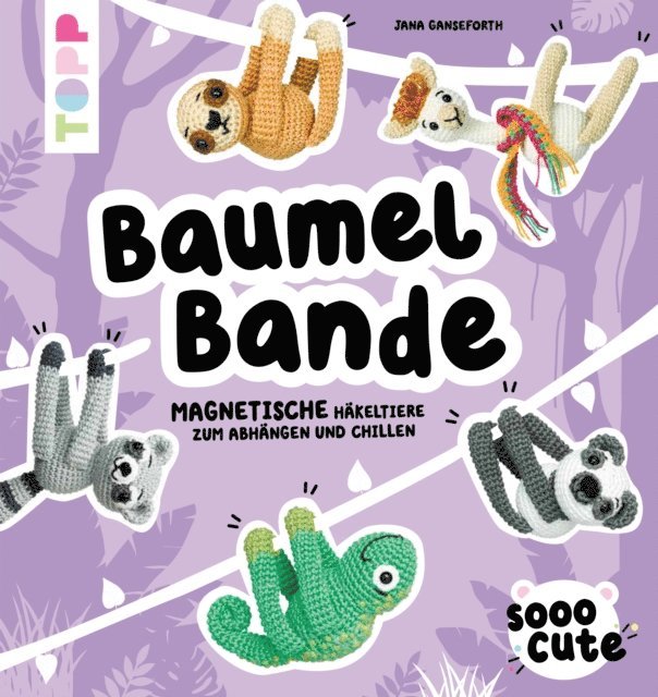 Jana Ganseforth - Sooo Cute - Baumel-Bande, E-bok