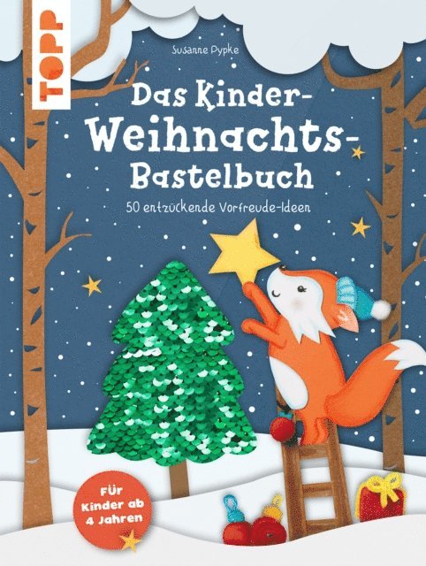 Susanne Pypke - Das Kinder-Weihnachtsbastelbuch, E-bok