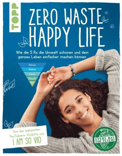 Violetta Verissimo - Zero Waste – Happy Life!, E-bok. Tillgänglighet: Lägg i varukorg