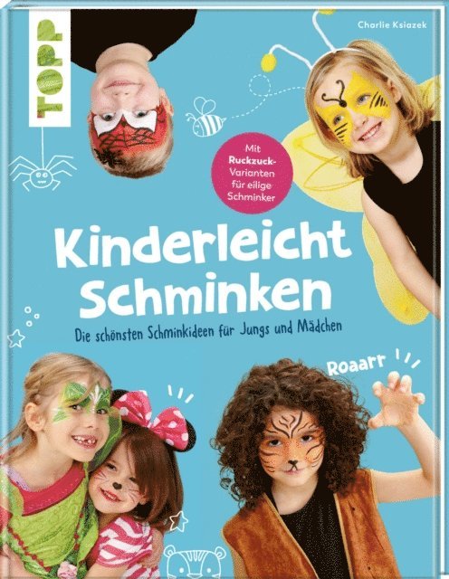 Charlie Ksiazek - Kinderleicht schminken, E-bok