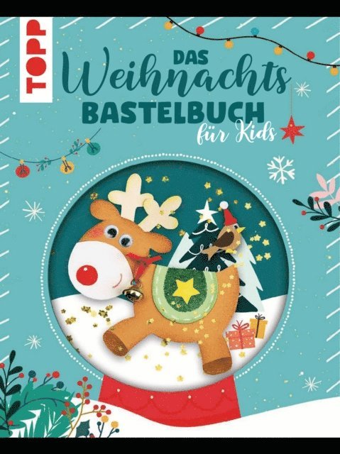 frechverlag - Das Weihnachtsbastelbuch für Kids, E-bok