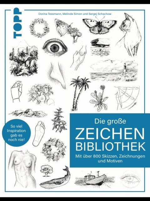 Sergej Schachow, Dorina Tessmann, Melinda Simon - Die groe Zeichenbibliothek, E-bok