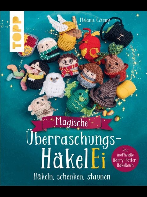 Melanie Czerny - Magische Überraschungs-HäkelEi (kreativ.kompakt.), E-bok