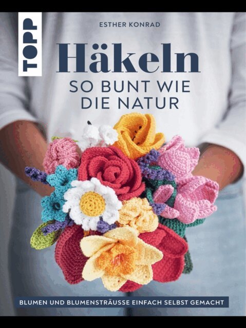 Esther Konrad - Häkeln so bunt wie die Natur, E-bok