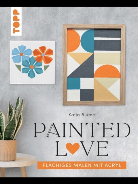 Katja Blume - Painted love, E-bok