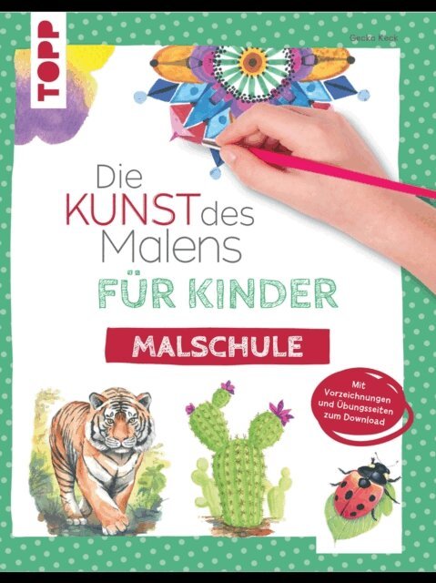 Gecko Keck - Die Kunst des Malens fur Kinder Malschule, E-bok