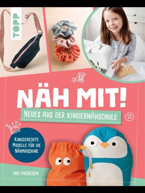 Ina Andresen - Nah mit! Neues aus der Kindernahschule, E-bok