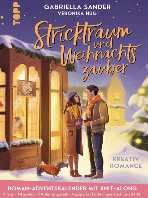 Veronika Hug, Gabriella Sander - Stricktraum und Weihnachtszauber. Eine Kreativ-Romance. Mit Multimuster-Tuch-Knit-Along. Adventskalenderbuch, E-bok