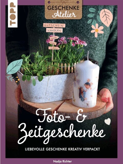 Nadja Richter - Geschenkeatelier. Foto- & Zeitgeschenke, E-bok