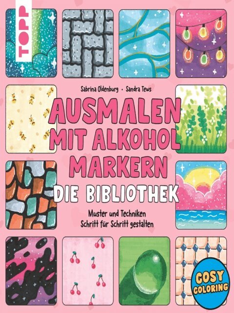 Sandra Tews, Sabrina Oldenburg - Ausmalen mit Alkoholmarkern - die Bibliothek, E-bok