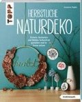 Herbstliche Naturdeko