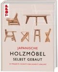Japanische Holzmbel selbst gebaut